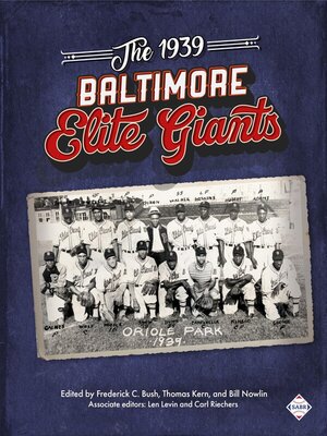 cover image of The 1939 Baltimore Elite Giants